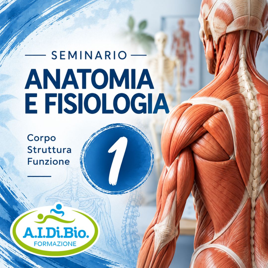 Seminario "Anatomia e Fisiologia" - Weekend 1